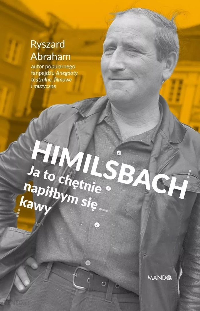 ksiazka_tygodnia__himilsbach_ja_to_chetnie_napilbym_sie_kawy.jpg [774x1200]