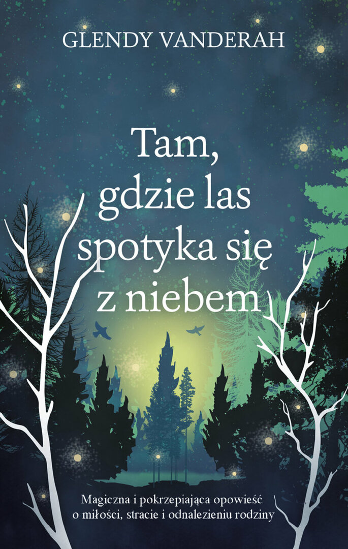 ksiazka_tygodnia__tam_gdzie_las_spotyka_sie_z_niebem.jpg [1024x1615]