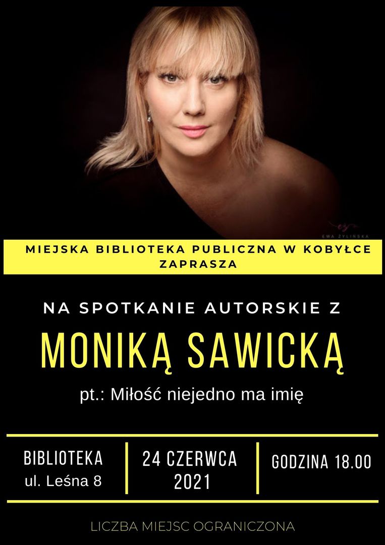 Plakat informujący o spotkaniu autorskim z Moniką Sawicką