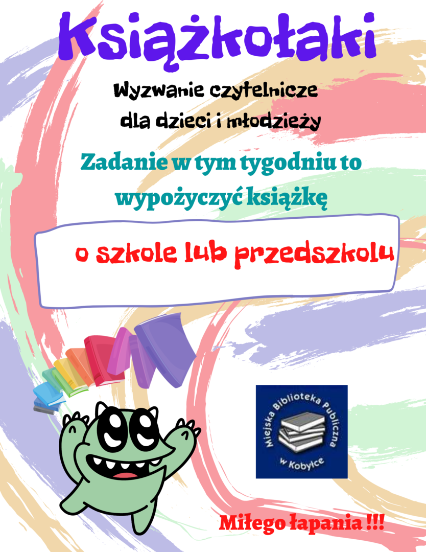Plakat_informujący_co_łapiemy_w_Książkołakach