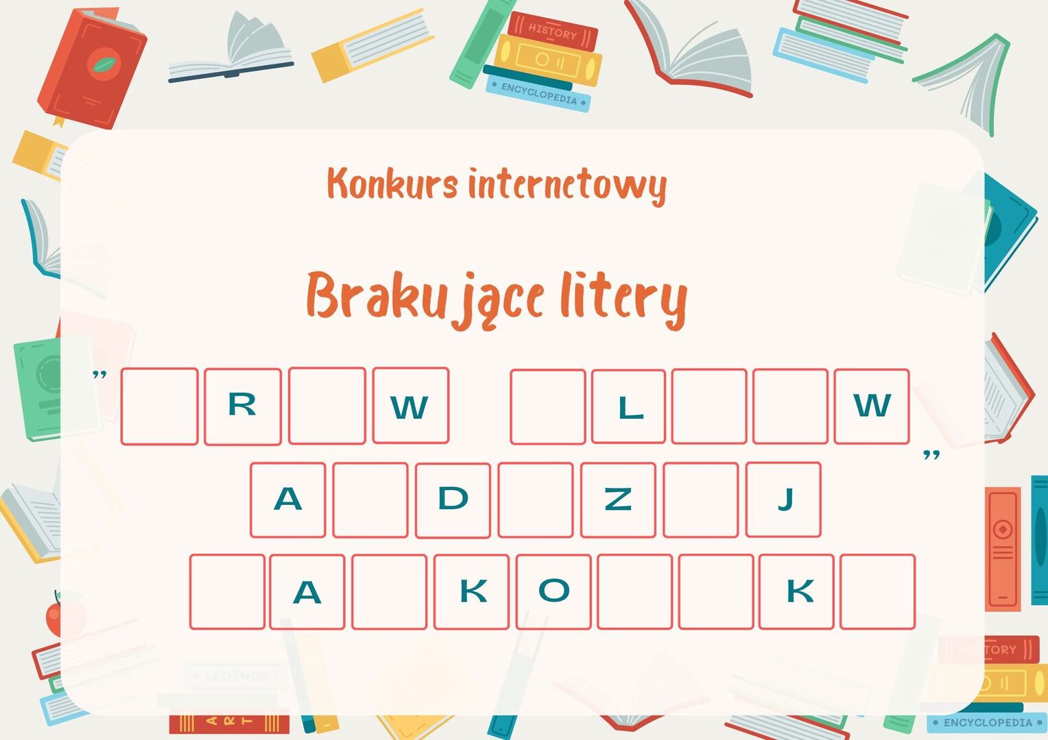 Plakat informujący o konkursie Brakujące Litery