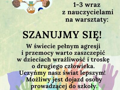 Plakat informacyjny o warsztatach Szanujmy się!