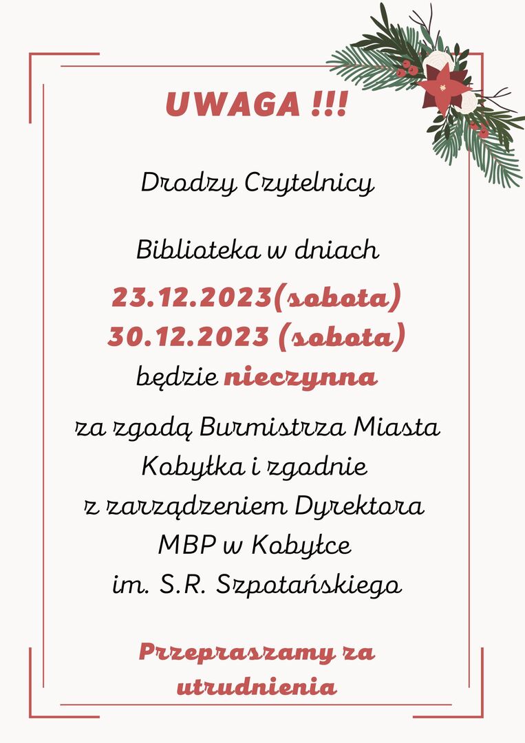 Plakat informujący o zamknięciu Biblioteki w dniach 23 i 24 grudnia