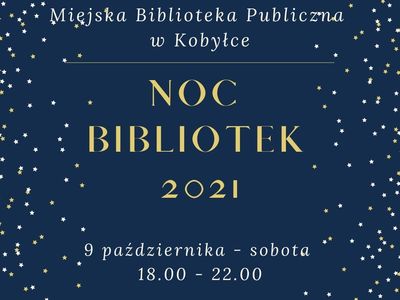 Napis Noc Bibliotek 2021 na tle gwiazd