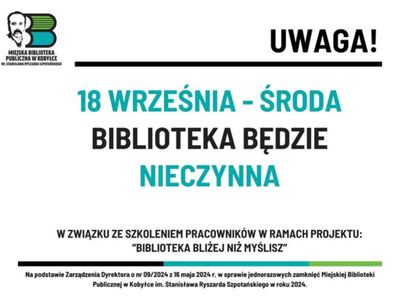 Ogłoszenie o zamknięciu biblioteki w dniu 18 września.