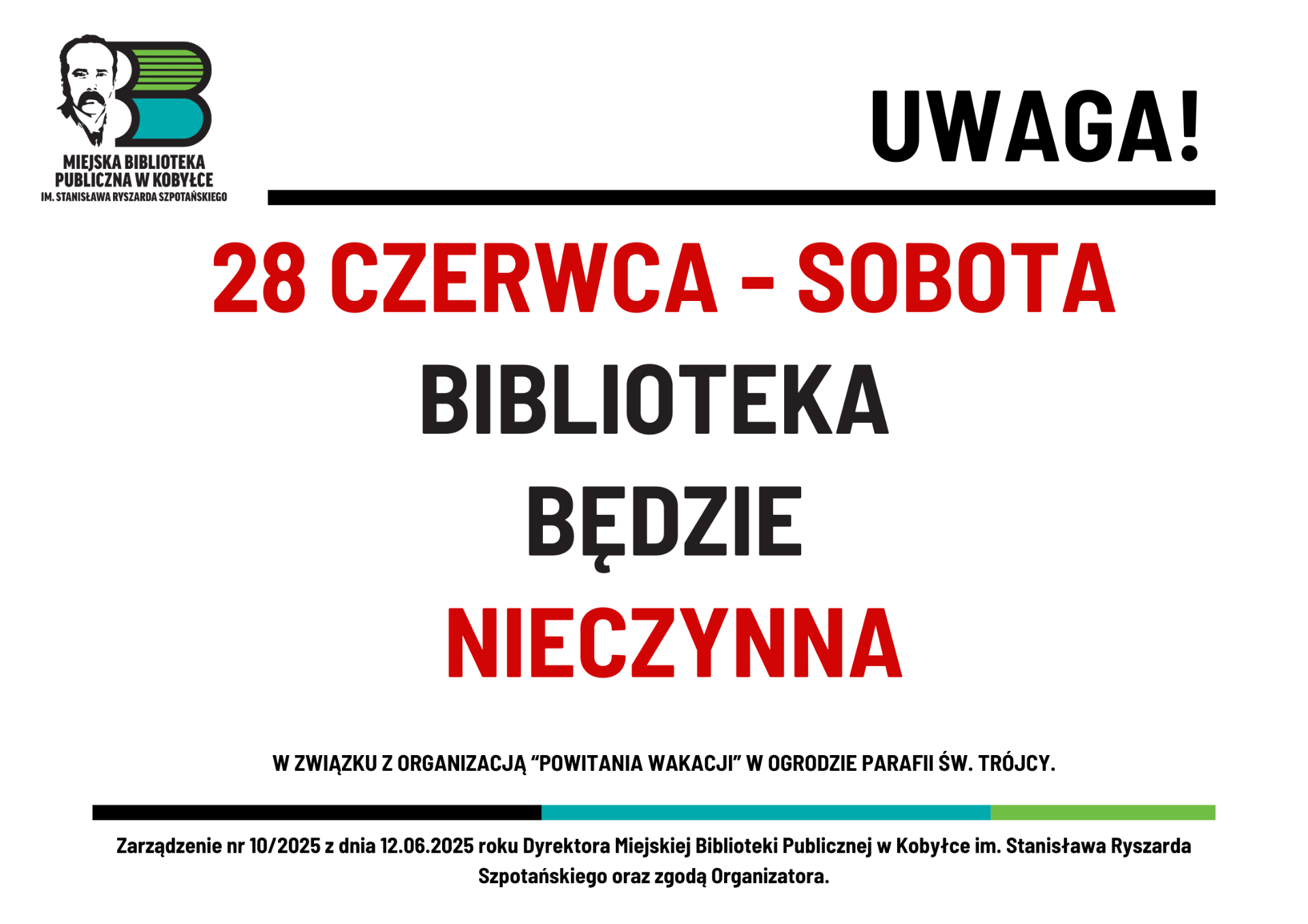 informacja, że 28 czerwca biblioteka jest zamknięta