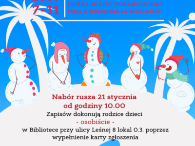 plakat informujący o zapisach na ferie od 21 stycznia 2022 roku