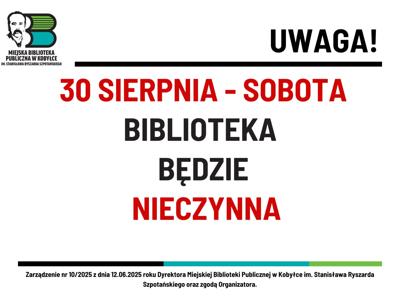 informacja o 30 sierpnia - Biblioteka - zamknięta dla Czytelników