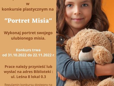 Plakat informujący o konkursie plastycznym na portret misia