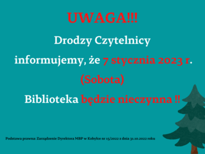 informacja o zamkniętej bibliotece 7 stycznia 2023 roku