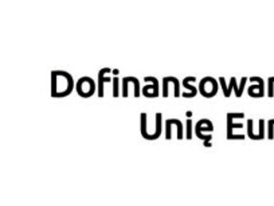 Dofinansowane przez Unię Europejską