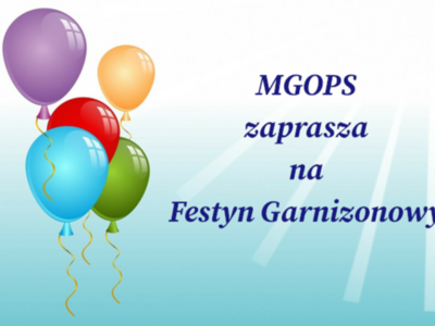 Zaproszenie na Festyn Garnizonowy