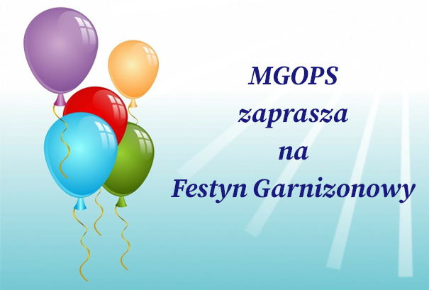 Zaproszenie na Festyn Garnizonowy