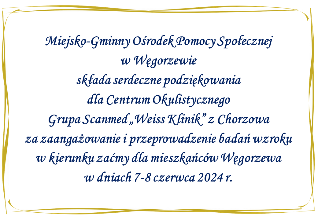 Podziękowanie dla Centrum Okulistycznego Grupa Scanmed „Weiss Klinik”