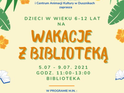 5-9 lipca - Wakacje z Biblioteką