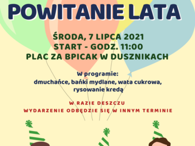 Dziecięce powitanie lata - 7 lipca