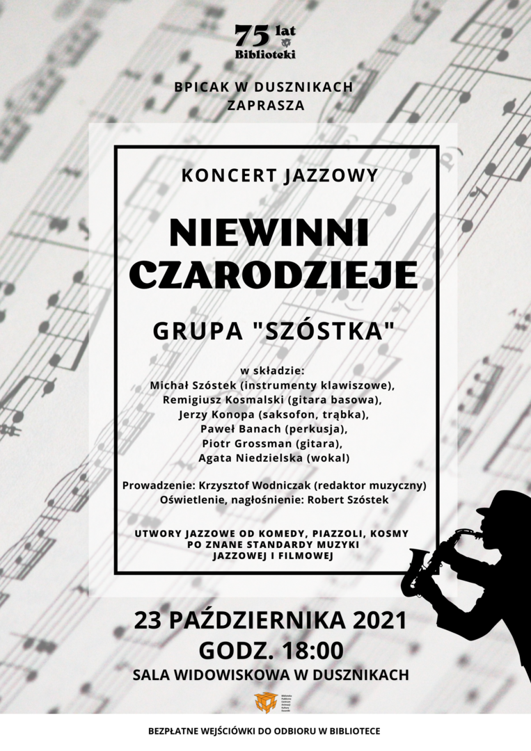 23 października - koncert jazzowy "Niewinni czarodzieje" - Grupa "Szóstka"