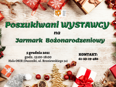 Poszukiwani wystawcy na Jarmark Bożonarodzeniowy