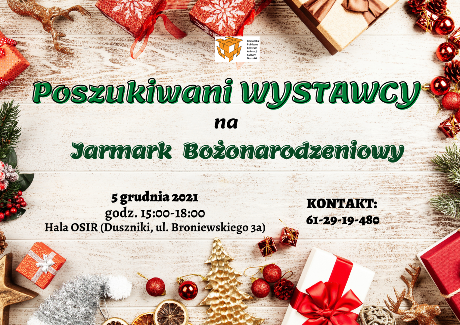 Poszukiwani wystawcy na Jarmark Bożonarodzeniowy