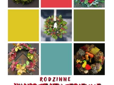 17 listopada - Rodzinne Warsztaty Jesienne - wieniec na drzwi
