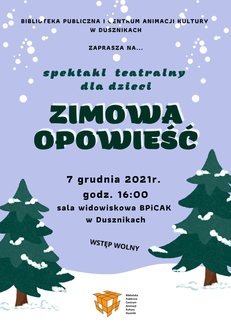7 grudnia - "Zimowa opowieść" - spektakl teatralny
