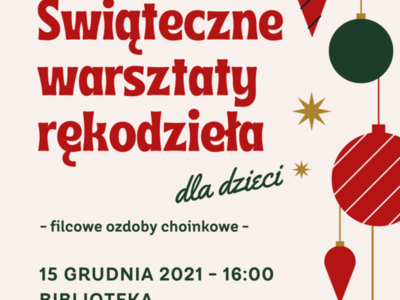 Świąteczne warsztaty rękodzieła