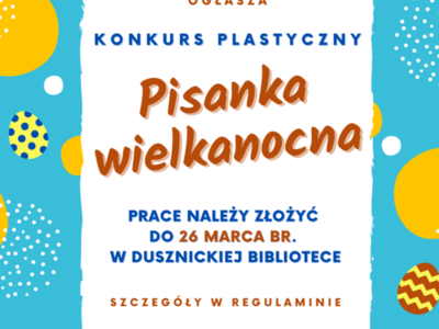 Konkurs plastyczny - PISANKA WIELKANOCNA
