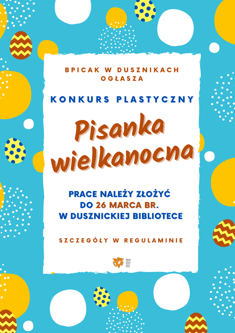 Konkurs plastyczny - PISANKA WIELKANOCNA