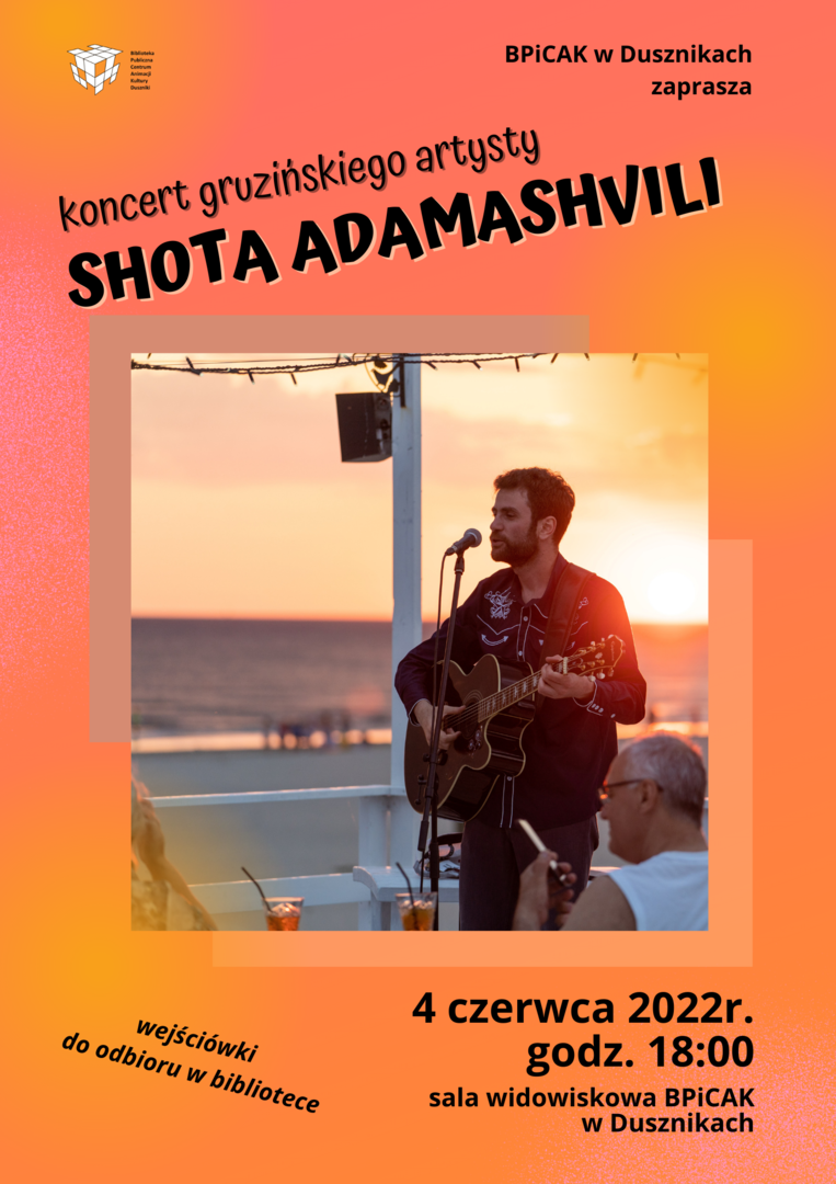 Shota Adamashvili - koncert - 4 czerwca 2022