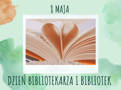 Dzień Bibliotekarza i Bibliotek