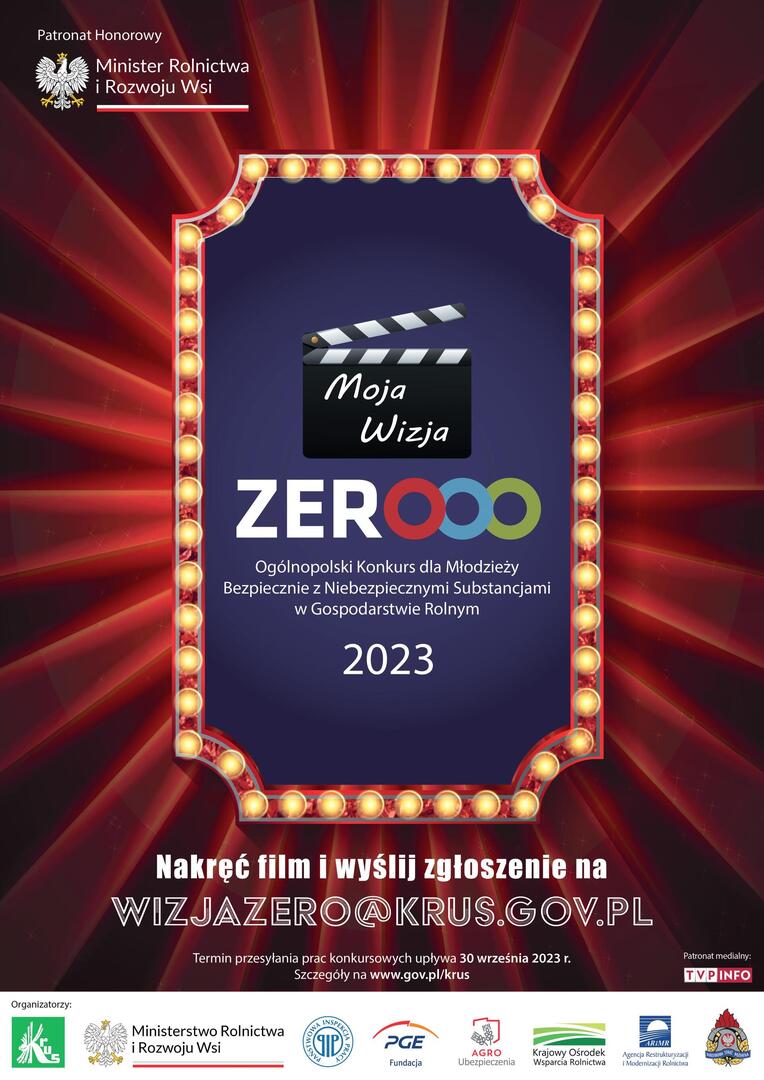Plakat dotyczący Ogólnopolskiego Konkursu dla Młodzieży Bezpiecznie z Niebezpiecznymi Substancjami w Gospodarstwie Rolnym 