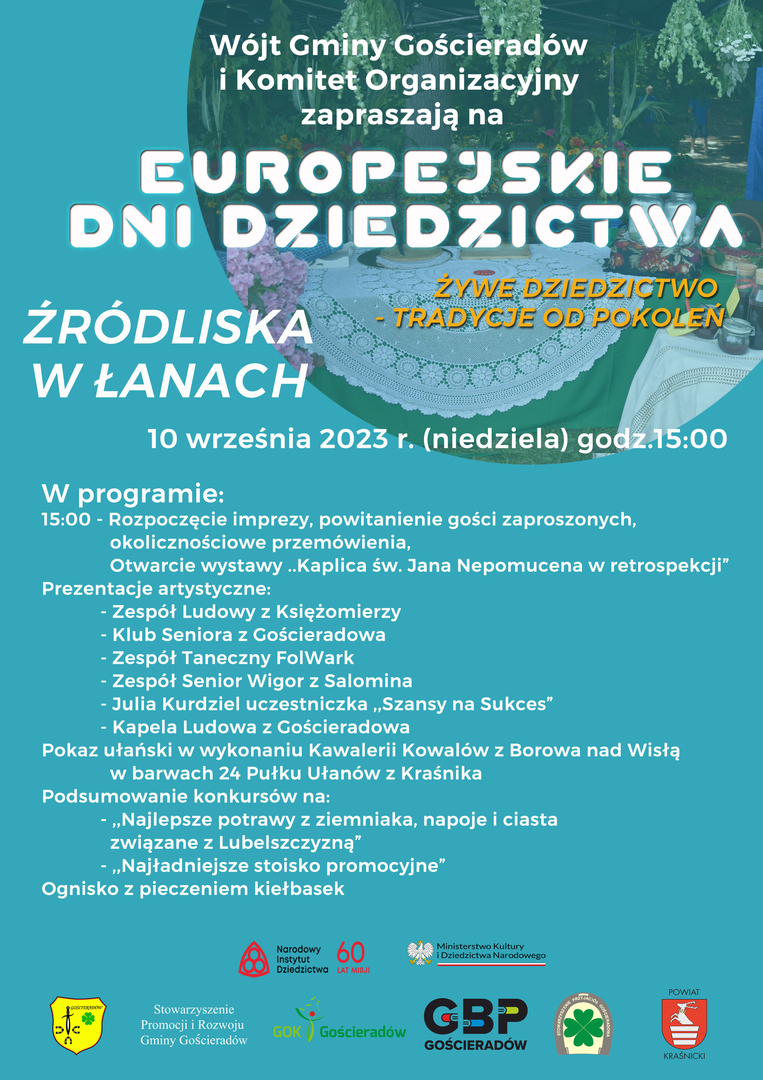 Program Europejskich Dni Dziedzictwa z występami zespołów i solistów, podsumowaniem konkursów, pokazem ułańskim od godz. 15.00 do godz. 19.00