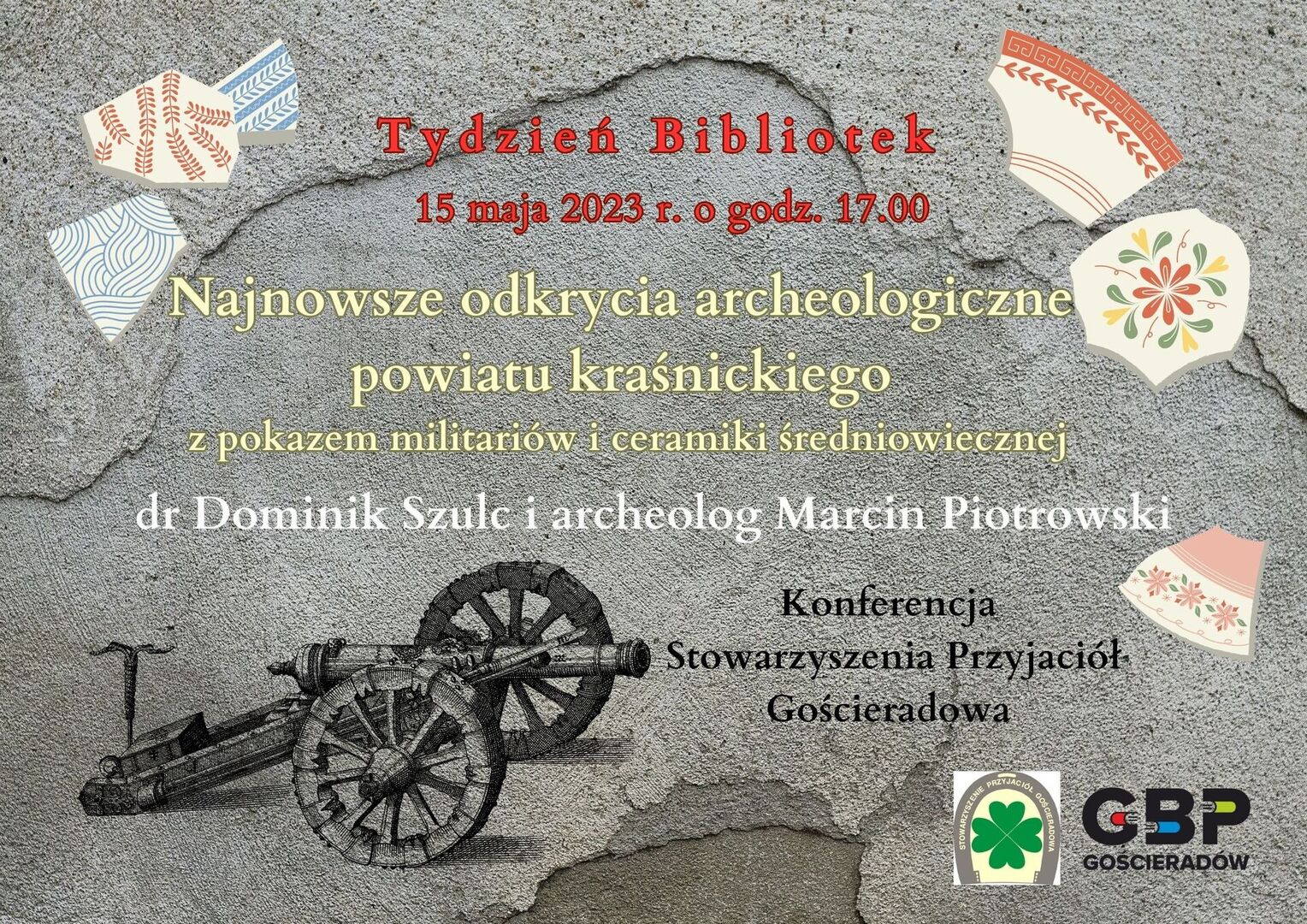 Plakat "Najnowsze odkrycia archeologiczne w powiecie kraśnickim"