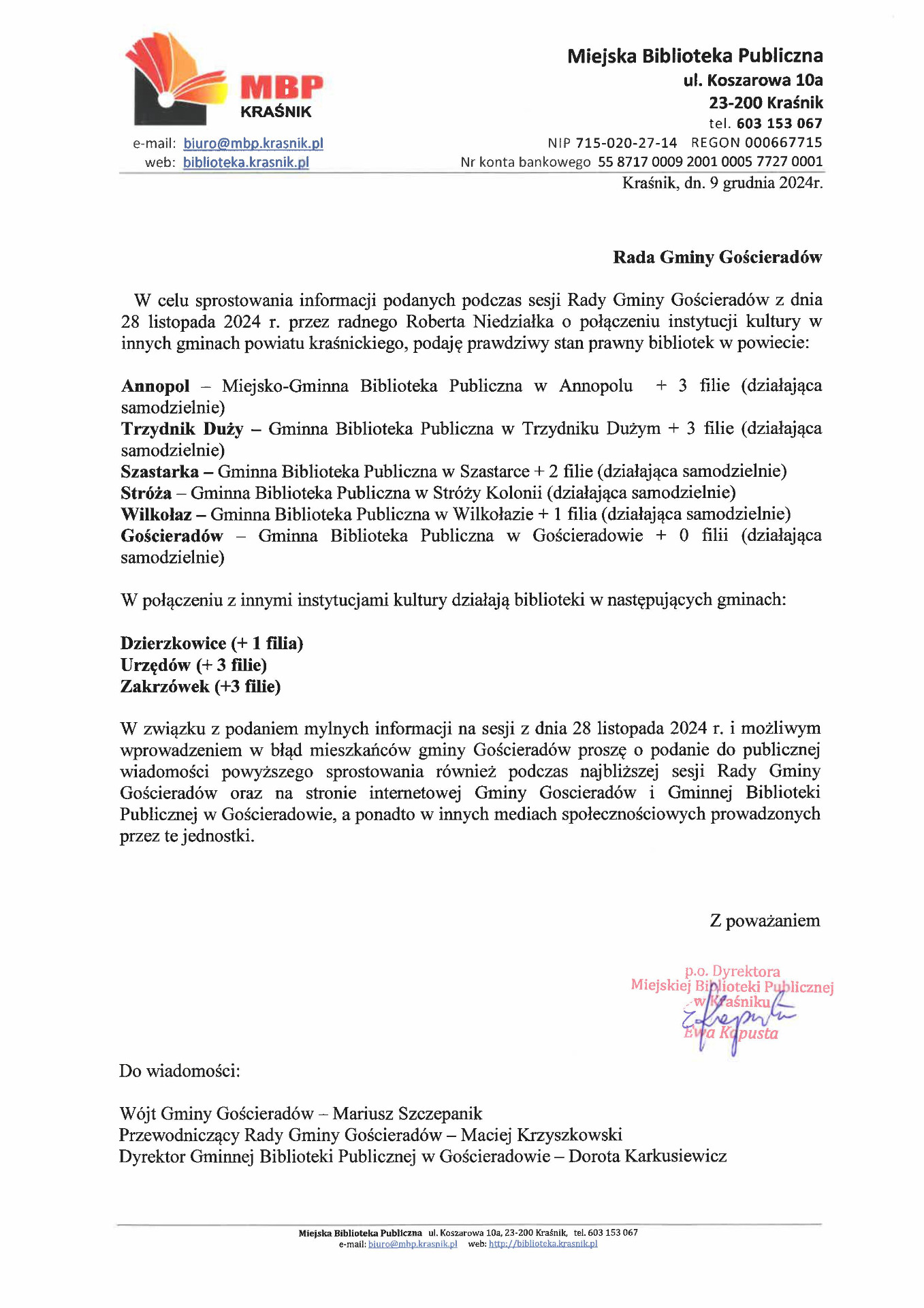 Pismo P.O. Dyrektora Miejskiej Biblioteki Publicznej w Kraśniku Pani Ewy Kapusty w sprawie sprostowania informacji podanych podczas sesji Rady Gminy Gościeradów z dnia 28 listopada 2024 r. 