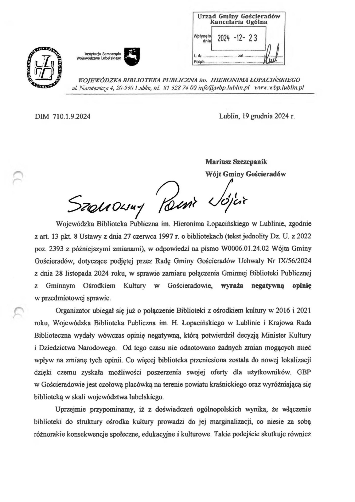 część 1 Pisma Dyrektora Wojewódzkiej Biblioteki Publicznej im. Hieronima Łopacińskiego w Lublinie w sprawie wydania negatywnej opinii o zamiarze połączenia instytucji kultury