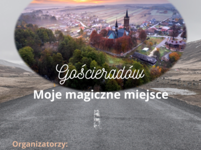Plakat wystawy fotograficznej Mateusza Morszczyzny podczas Dnia Gościeradowa.