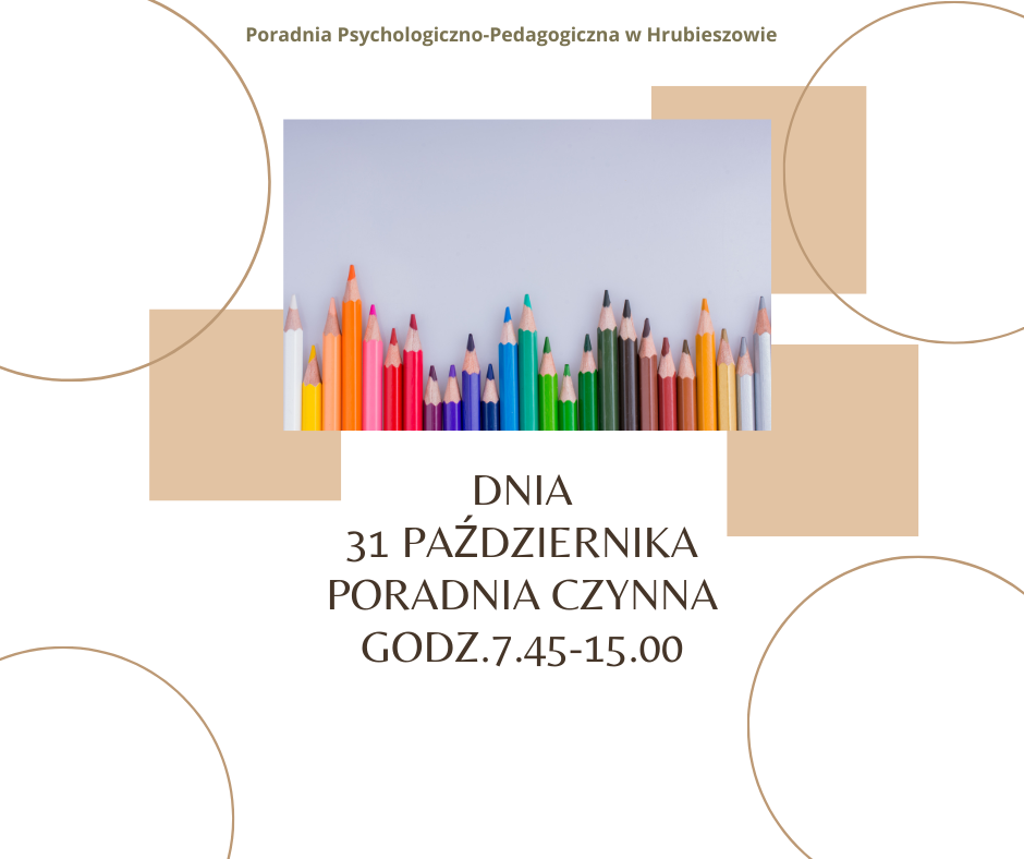 31 października Poradnia czynna w godz. 7.45-15.00