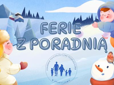 Oferta Poradni za ferie zimowe