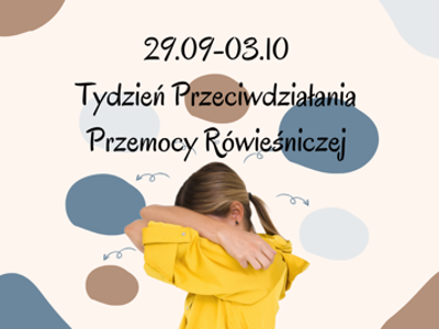 Tydzień profilaktyki przemocy rówieśniczej