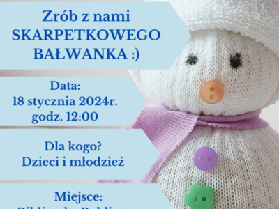 plakat zaproszenie na warsztaty- bałwanki ze skarpety