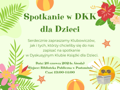 Plakat zapraszający na spotkanie w DKK dla Dzieci