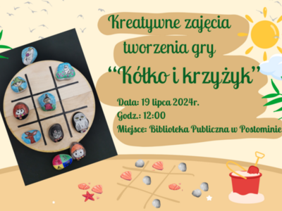 plakat informujący o zajęciach wakacyjnych  w bibliotece