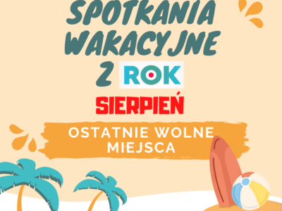 Infografika spotkanie wakacyjne z rok w sierpniu