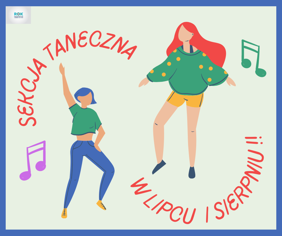 Infografika sekcja taneczna w lipcu i sierpniu