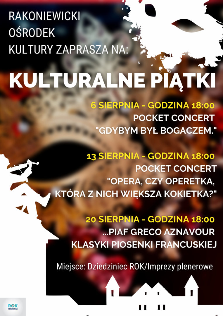INFOGRAFIKA KULTURALNE PIĄTKI RAKONIEWICKIEGO OŚRODKA KULTURY