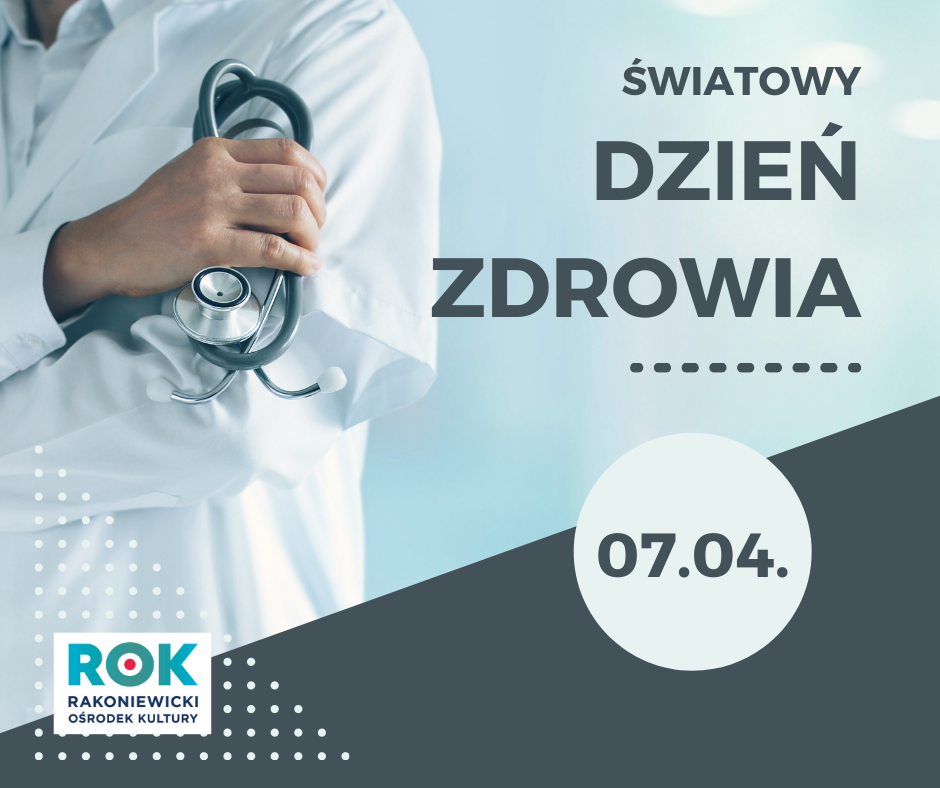 Światowy dzień zdrowia