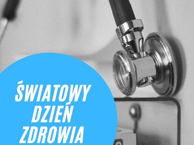 Światowy dzień zdrowia