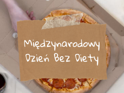 Międzynarodowy Dzień Bez Diety