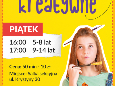 PLAKAT ZAJĘCIA KREATYWNE