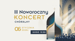 III Noworoczny Koncert Chóralny